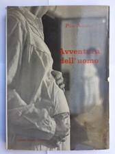 Libro - SCANZIANI Piero - AVVENTURA DELL'UOMO.
