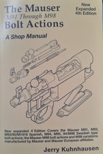 Mauser M91-M98 Bolt Actions by Kuhnhausen Shop Manuals Gunsmithing Rifles