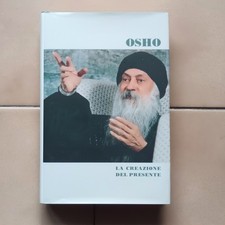 OSHO-La Creazione del Presente