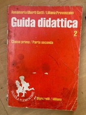Guida didattica classe prima parte seconda Annamaria Uberti Gotti