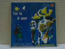 LES CHAKACHAS-45 EP-ESO ES EL AMOR--+3---EX/EX