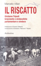 X4 - IL RISCASCATTO - Marcello Villari - ed. Rubbettino 2007