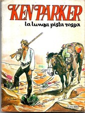 Ken Parker originale edizione Cepim n° 17 (nov 1978): ottimo