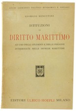 ISTITUZIONI DI DIRITTO MARITTIMO ad uso degli studenti e delle persone interessa
