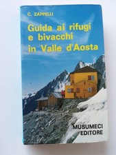 Guida ai rifugi e bivacchi in