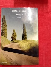 PIETRO GROSSI - INCANTO -