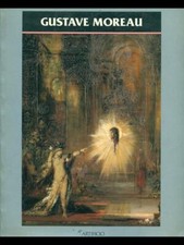 GUSTAVE MOREAU 1826-1898 ARTE