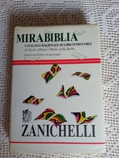 Mirabiblia Catalogo Ragionato Di Libri Introvabili Zanichelli