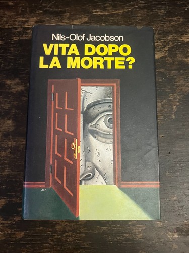 Vita dopo morte nils olof - dopo, la