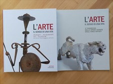 L'ARTE - IL SENSO DI UNA VITA