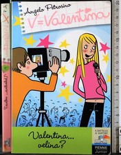 VALENTINA… VELINA?. ANGELO PETROSINO. PIEMME. 1ED.