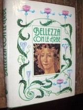 BELLEZZA CON LE ERBE R