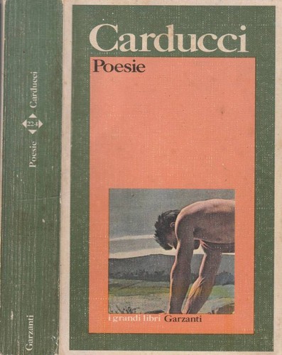 Poesie giosuè carducci - giosuè,