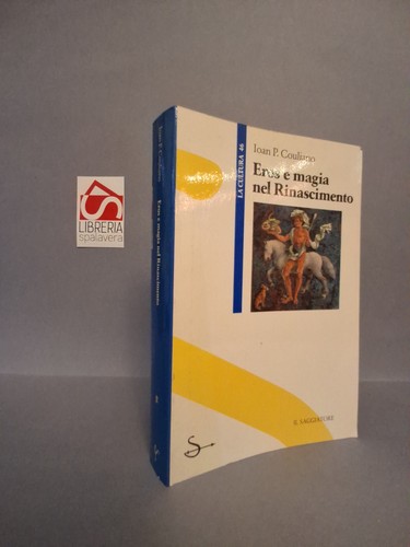 Eros magia nel rinascimento - eros,