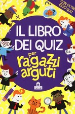 Il libro dei quiz per ragazzi