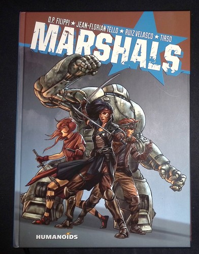 Marshals humanoids hardcover - marshals,