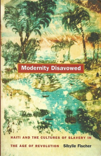 Sibylle fischer modernity - fischer,,