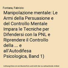 Manipolazione mentale: Le Armi