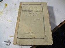 FILOLOGIA E LETTERATURA SICILIANA di V. DI GIOVANNI - LAURIEL PALERMO 1879