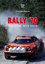 LIBRO RALLY '70. Una storia, tante storie