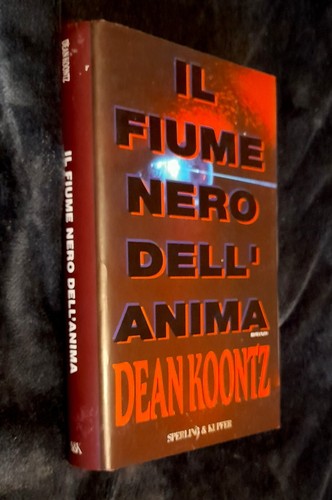 Dean koontz fiume nero - koontz, il