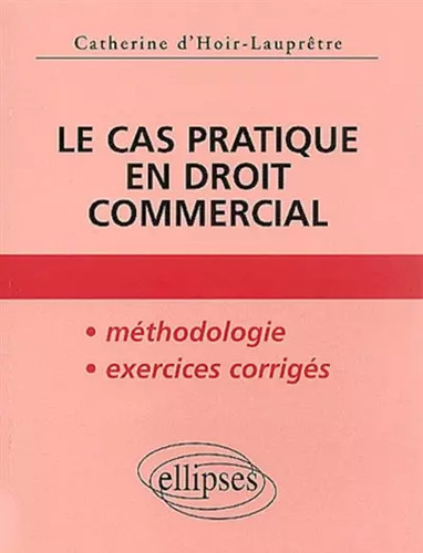 Cas pratique droit - pratique,