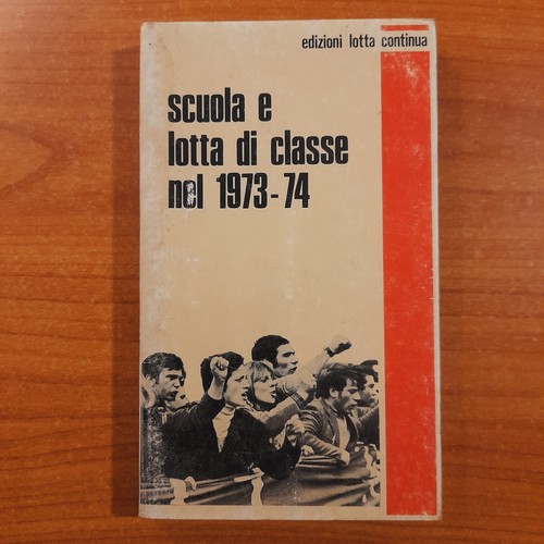 Scuola lotta classe nel - scuola, di