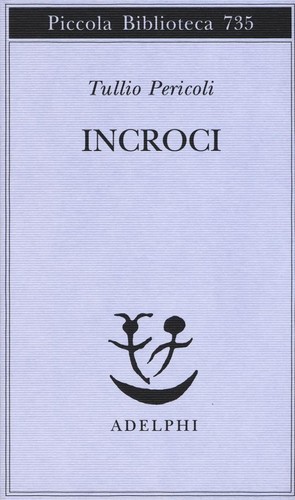 Incroci tullio pericoli - incroci,