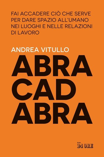 Abracadabra fai accadere - abracadabra.,