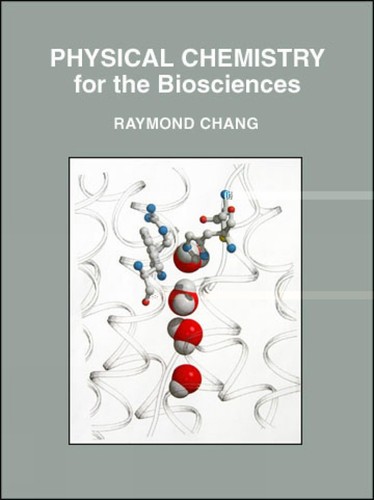 Physical chemistry for the - physical,