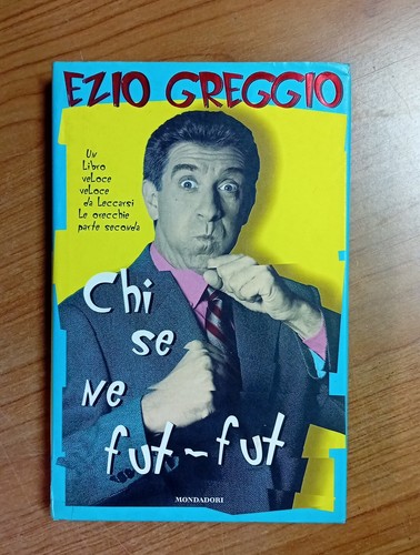 Ezio greggio chi - ezio, fut