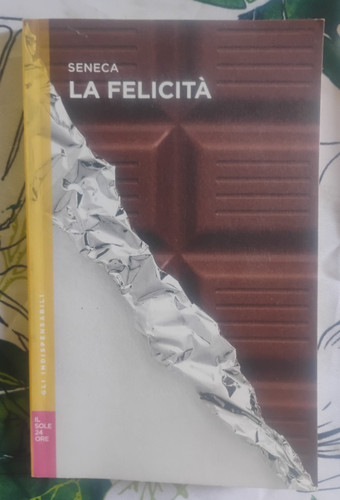 Seneca felicita allegato - seneca, "la