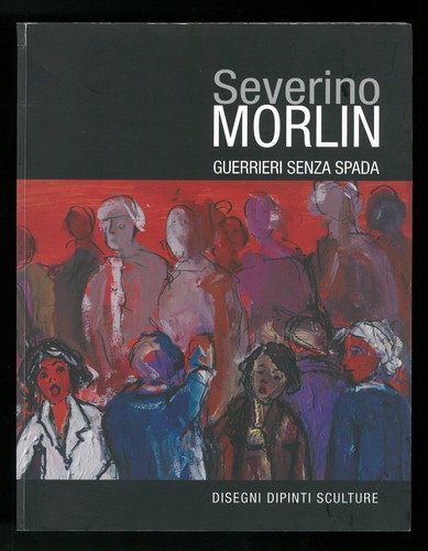 Severino morlin guerrieri - severino,