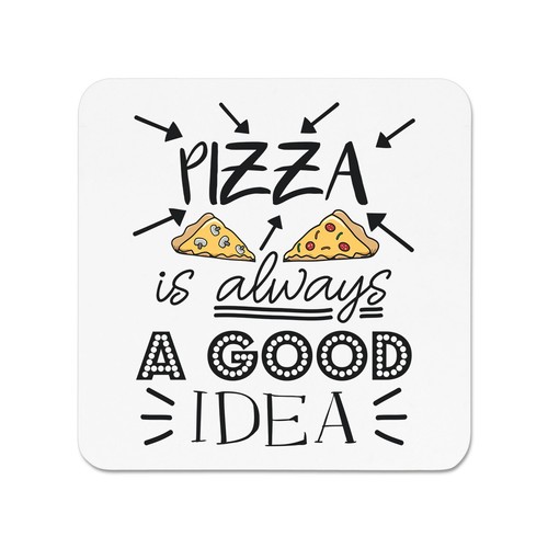 Pizza always una - is,