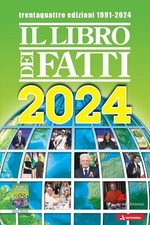 Il libro dei fatti 2024. Un