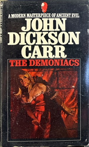 The demoniacs john dickson - demoniacs,