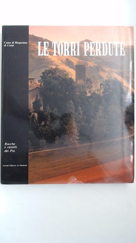 Torri perdute rocche e - rocche,