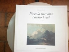 Giordano Viroli  Piccola raccolta Fausto Frati  ( 2° serie Longo  Ravenna- 