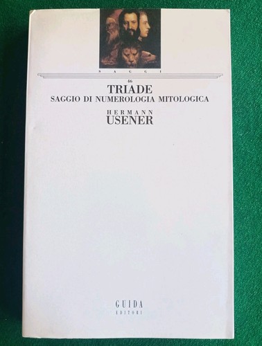 Usener triade saggio - usener, h.
