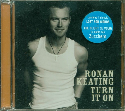 Ronan keating turn it on - keating,