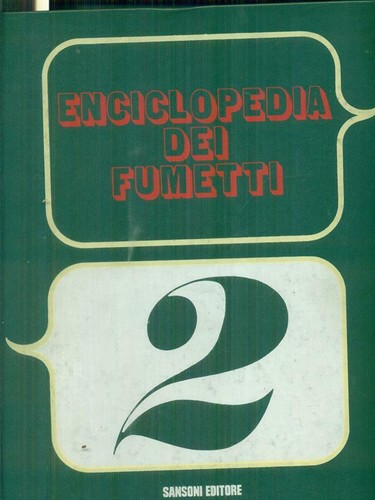 Enciclopedia dei fumetti - dei, 2vv