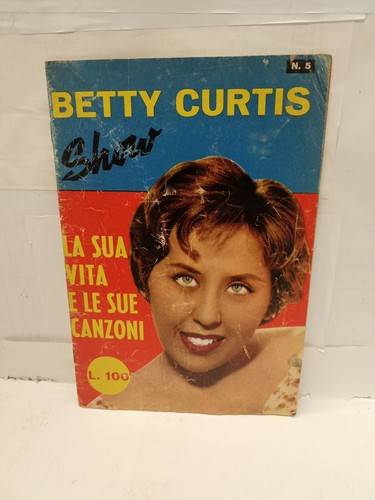 Betty curtis show sua vita - betty, la