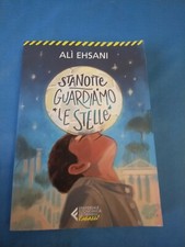 Ali Ehsani Stanotte Guardiamo Le Stelle Feltrinelli Economica Ragazzi - V164