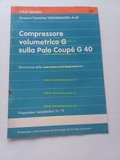 Volkswagen Polo Coupè G 40 1989 manuale compressore volumetrico originale