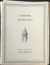 COSTUMI MEDIEVALI 52 TAVOLE