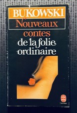 Charles Bukowski - Nouveaux