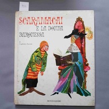 SCARAMACAI E LA DONNA