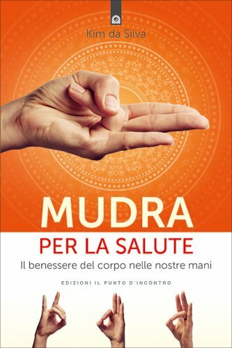 Libro mudra per tua salute - libro,