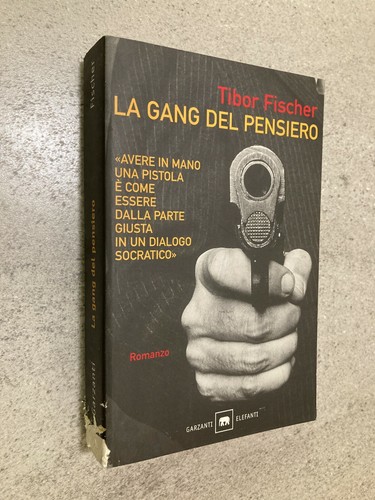 Tibor fischer gang - la, del