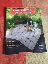 LAVORI ARTISTICI ALL'UNCINETTO